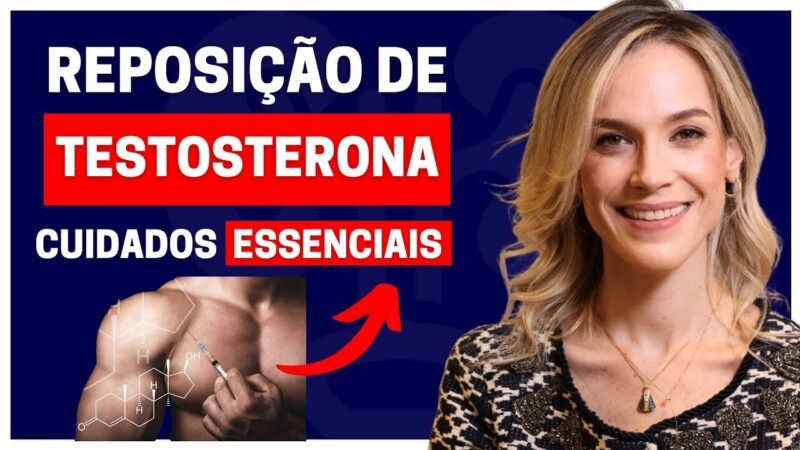 6 CUIDADOS ESSENCIAIS ANTES DE FAZER REPOSIÇÃO HORMONAL DE TESTOSTERONA | A ÚLITIMA VAI TE SALVAR