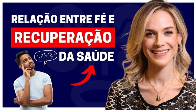 CINCO FATOS COMPROVADOS DE QUE A FÉ E A RELIGIOSIDADE CONTRIBUEM PARA A RECUPERAÇÃO DA SAÚDE!