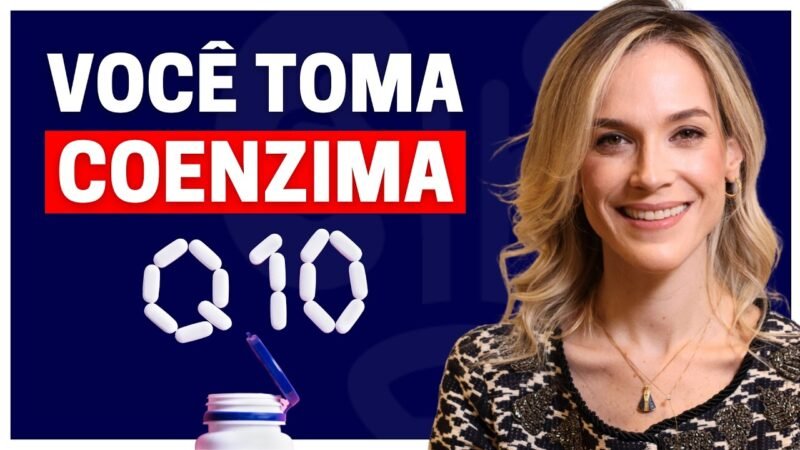 COENZIMA Q10: A VERDADE POR TRÁS DO SUPLEMENTO QUE TODOS ESTÃO FALANDO!