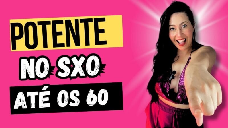 COMO  FICAR NA ATIVA ATÉ OS 60 anos