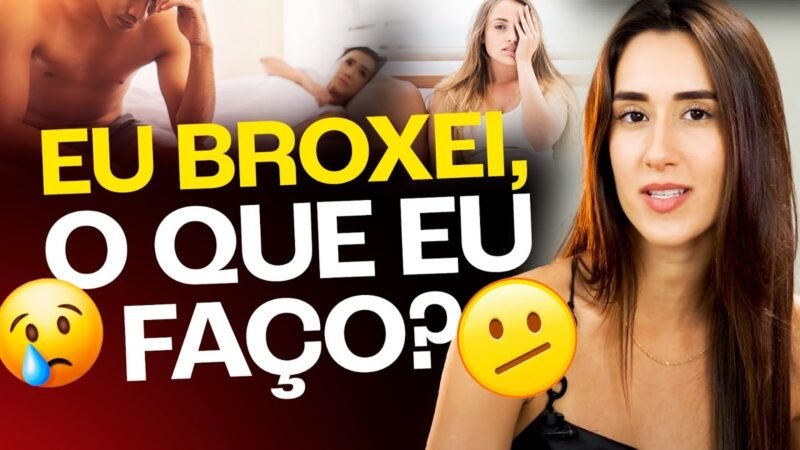 EU BROXEI, O QUE EU FAÇO?