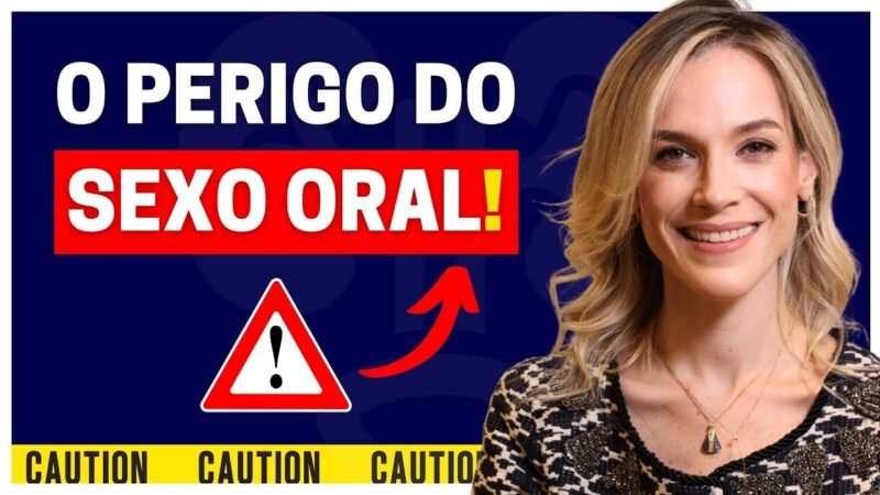 SEXO ORAL FAZ ISSO E NUNCA NINGUÉM TE CONTOU! | DRA. SAMIRA POSSES - UROLOGISTA