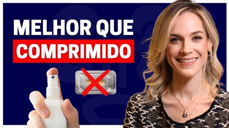 TADALAFILA EM SPRAY SUBLINGUAL OU COMPRIMIDO VIA ORAL (QUAL A MELHOR OPÇÃO?)