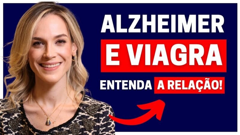 VIAGRA PODE AJUDAR A PREVENIR ALZHEIMER, DIZ NOVA PESQUISA | COM @jacyparmeraneuro