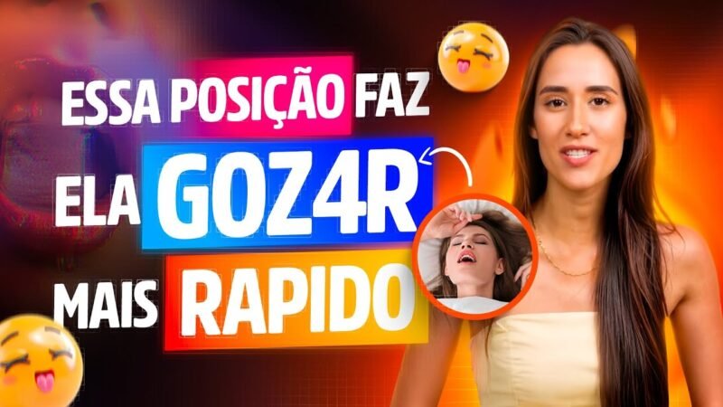 ESSA POSIÇÃO FAZ ELA GOZ4R RÁPIDO