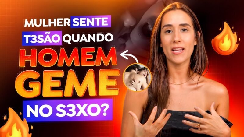 MULHER SENTE T3S4O QUANDO HOMEM GEME NO S3X0
