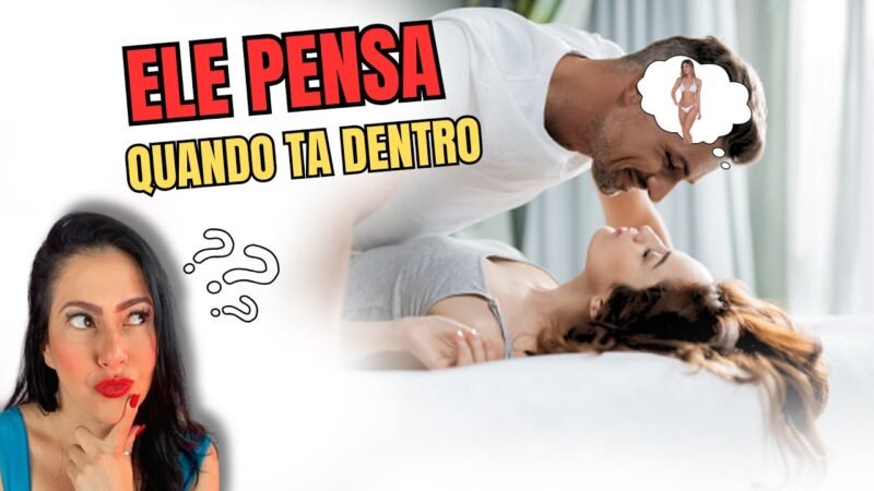 O QUE O HOMEM PENSA COM O BRAULHO DENTRO