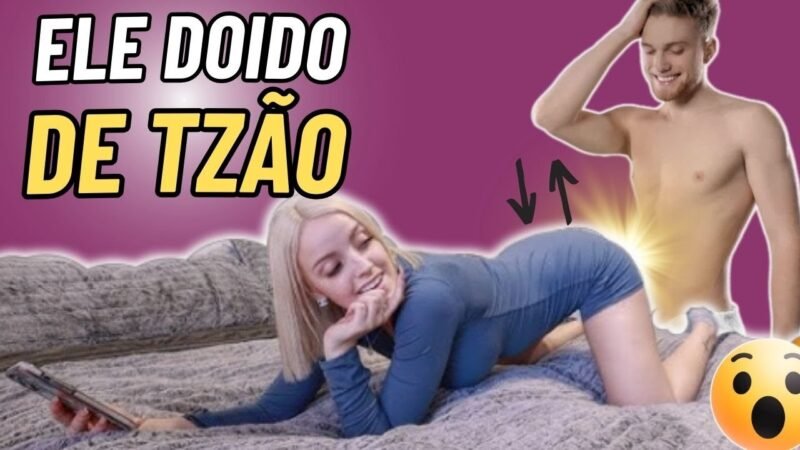 COMO DEIXAR ELE DOIDO NA CAMA